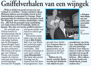 De Wijngek, Hans Melissen, artikel in Telegraaf